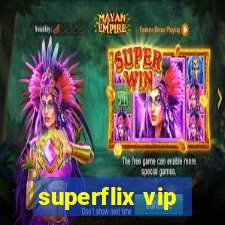 superflix vip